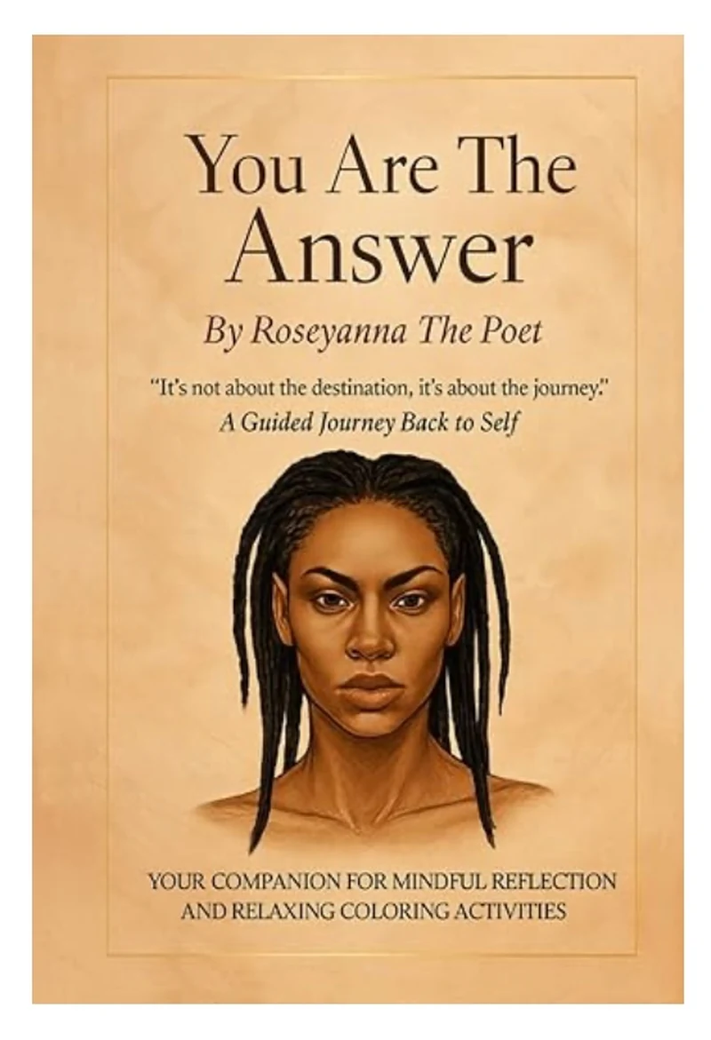 You Are The Answer by Roseyanna The Poet — a guided journey back to self, illustrated cover